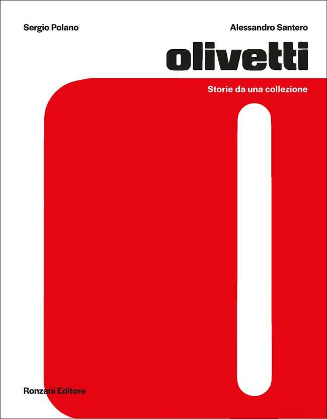 Olivetti. Stories from a collection: from the eponymous book to the exhibition
